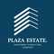PLAZA ESTATE